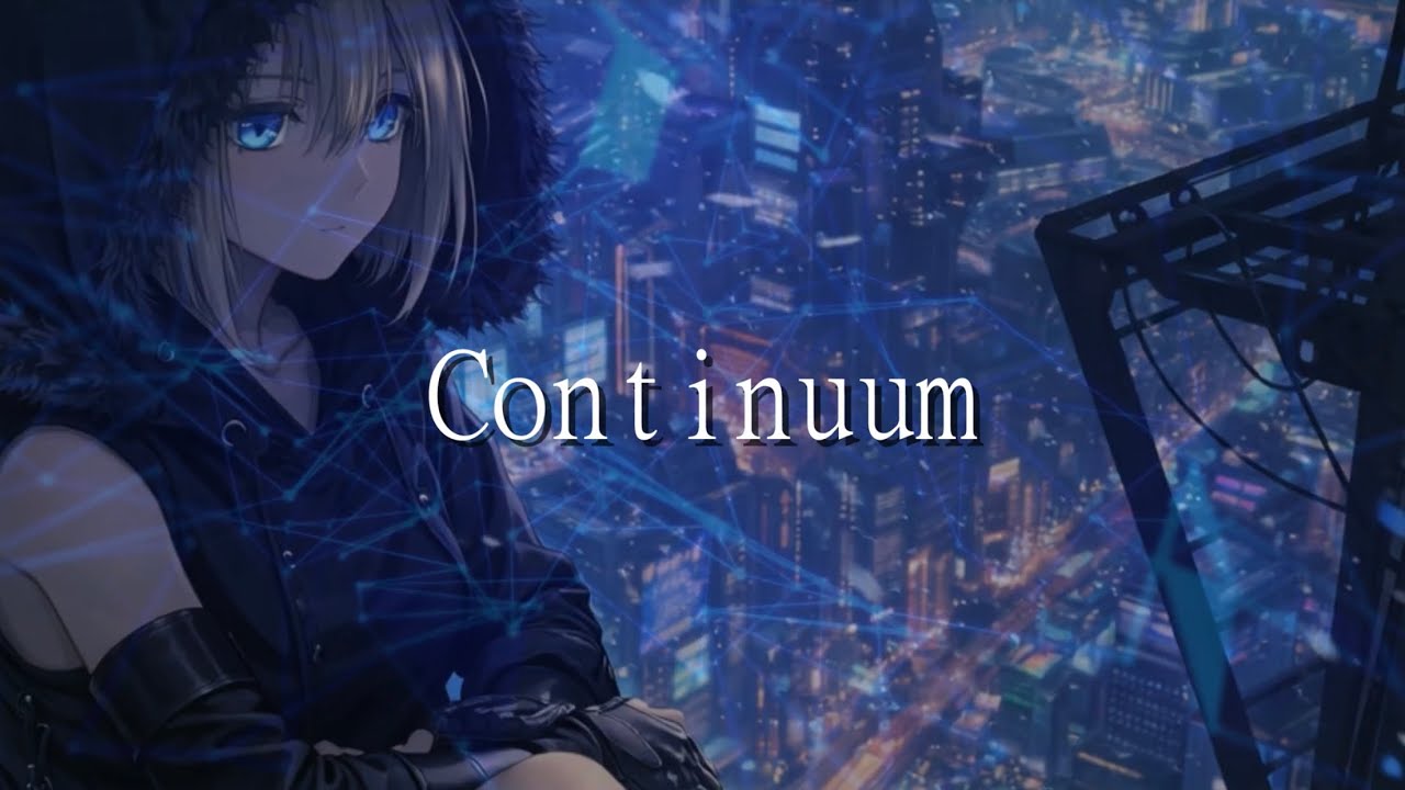 Continuum – 永続 / 連鎖 – #originalsong #ruca #music #virtualsinger
