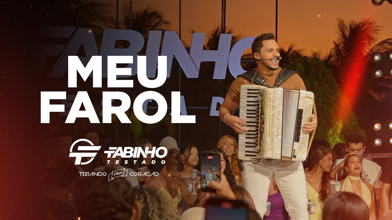 MEU FAROL - Fabinho Testado (Testando Seu Coração)