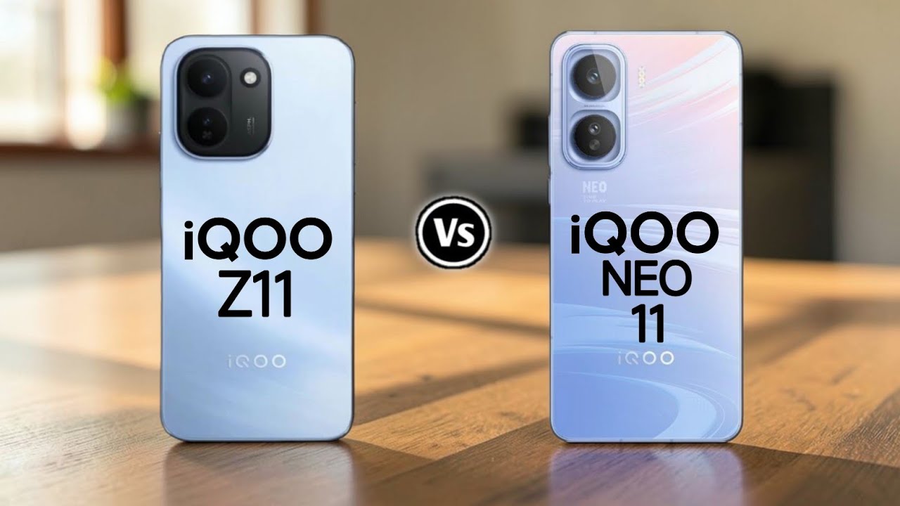 iQOO Neo 11 vs iQOO Z11 | Ultimate Comparison &ndash; Specs, Price & Features