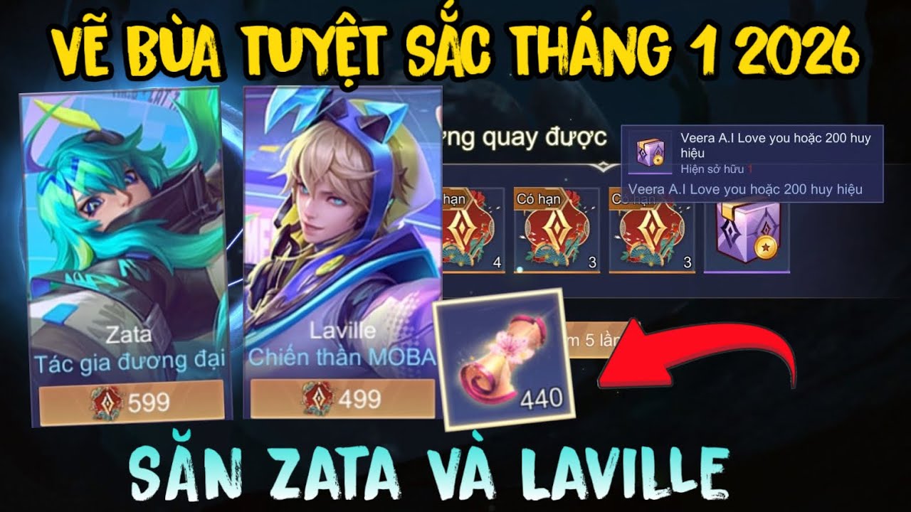 Liên Quân Vẽ Bùa Tuyệt Sắc Săn Zata Tác Gia Đương Đại & Laville Chiến Thần Moba, bao nhiêu giấy