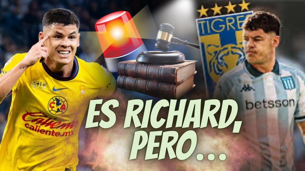 🚨 EL CONTEXTO DE RICHARD SÁNCHEZ QUE POCOS SABEN | ¿ES TEMA RESUELTO? ¿PODRÁ TIGRES RECUPERARLO? 🤯
