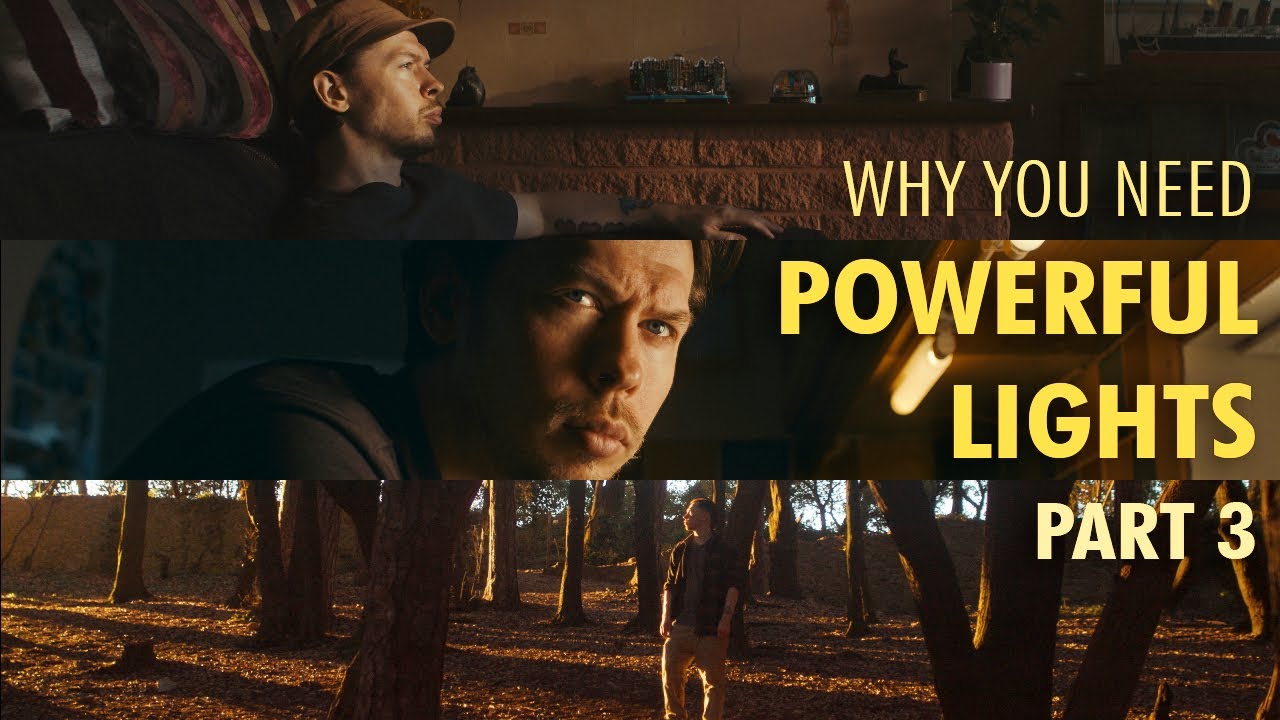 Why You Need Powerful Lights for Filmmaking - Part 3 - Feat. Forza 720B