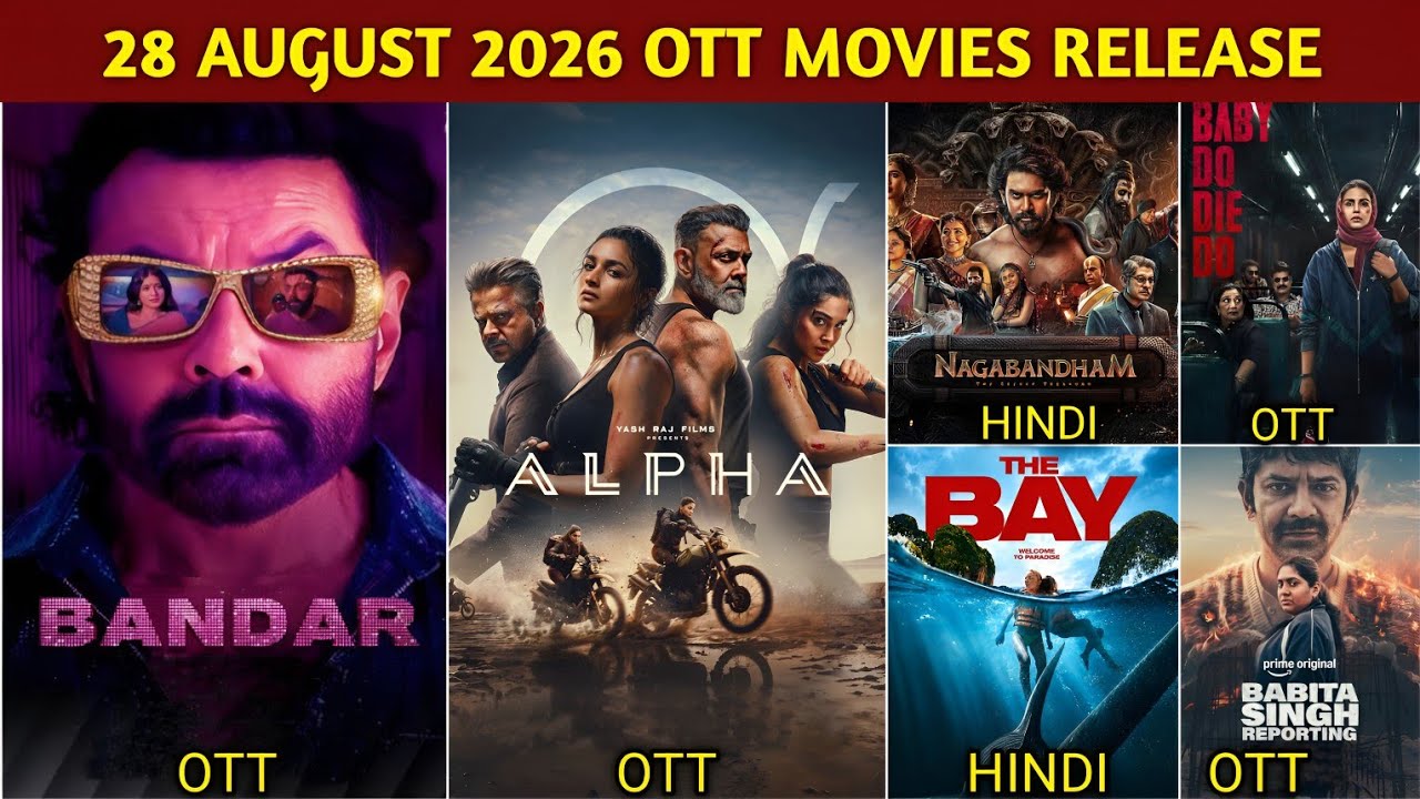 28 August OTT Release Movies & Web Series |  Bandar OTT | Baby Do Die Do OTT | Alpha OTT  Netflix