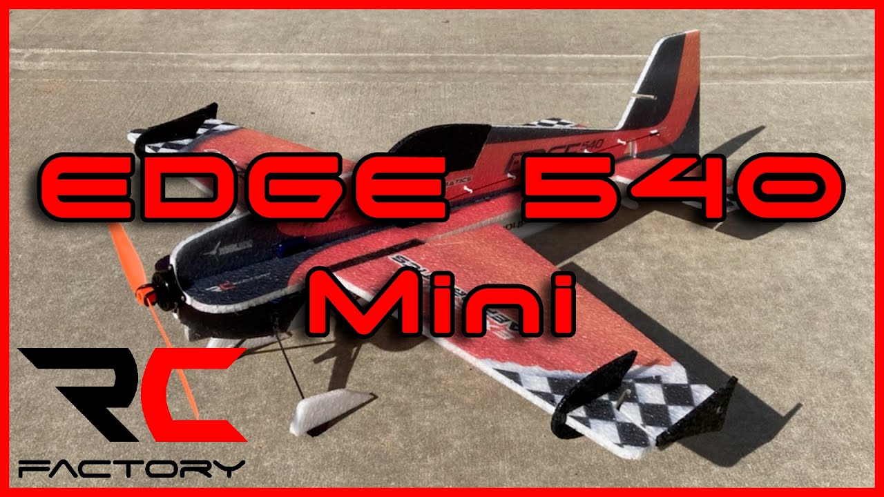 RC Factory Edge 540 Mini