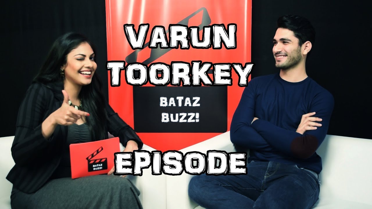 Bataz Buzz with Varun Toorkey - Episode 4