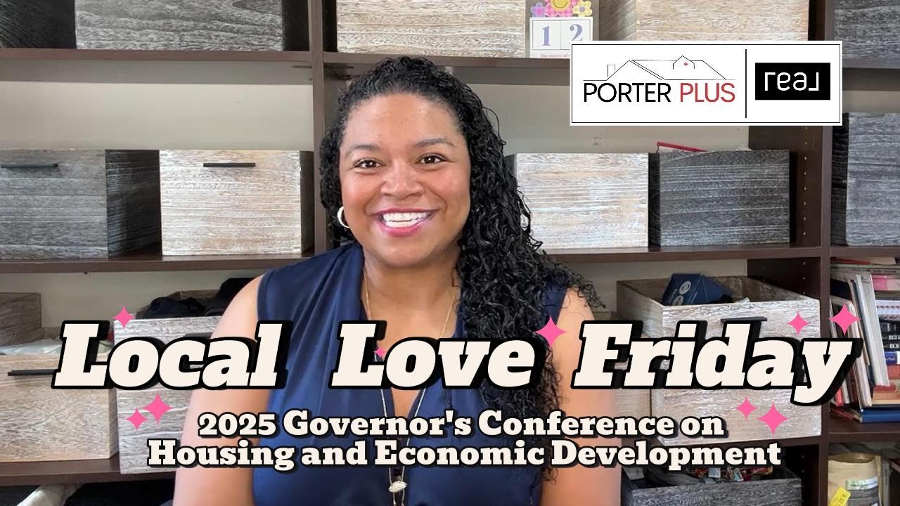 Governor’s Conference on Housing & Economic Development 2025 | Local Love Friday