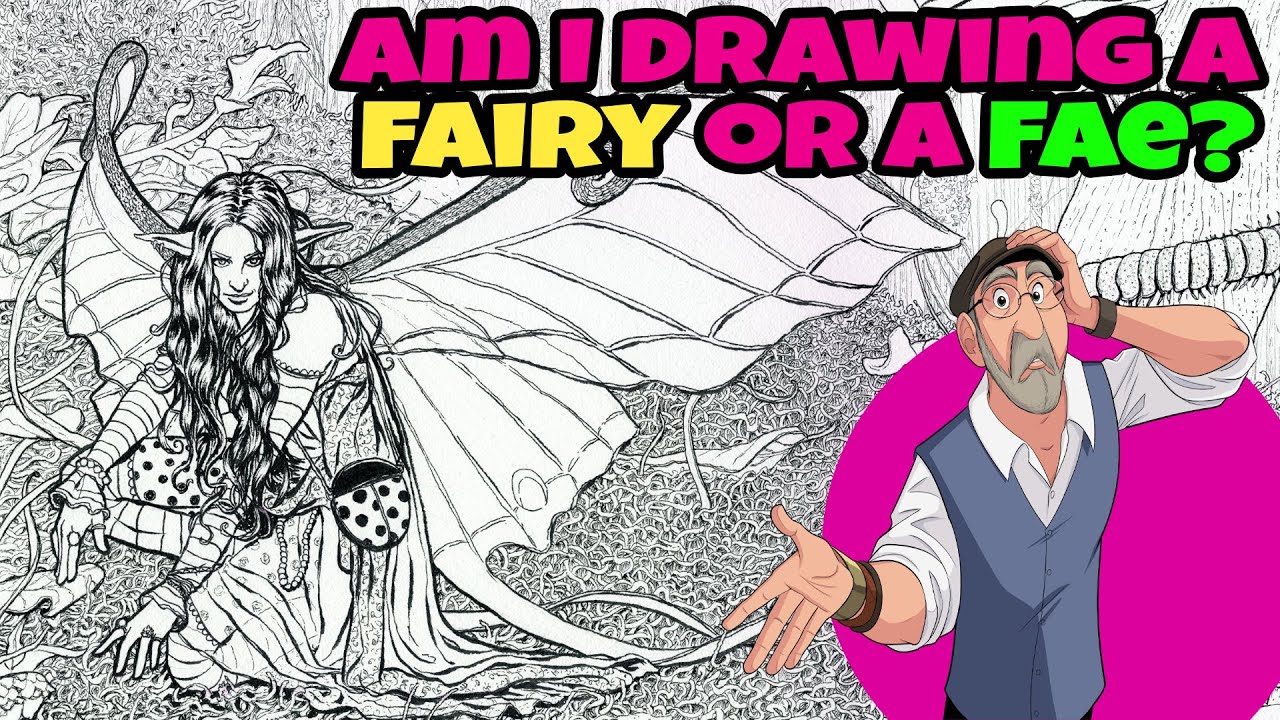 Am I Drawing a Fairy or a Fae?