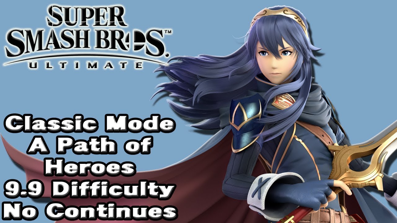 Super Smash Bros. Ultimate (Classic Mode 9.9 Intensity No Continues | Lucina)