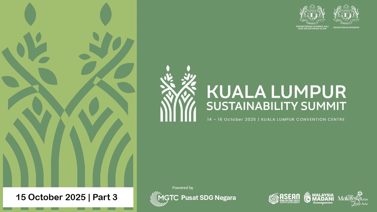 #KLSS Day 2: Kuala Lumpur Sustainability Summit⚡ #NRES #MGTC #part3