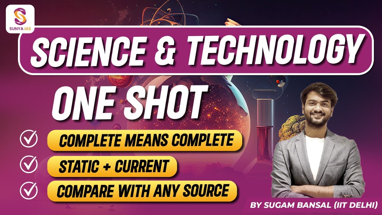 ONE SHOT - Science & Technology - PART 2 | PRELIMS 2026 | Static + Current | Sugam Sir (IIT DELHI)