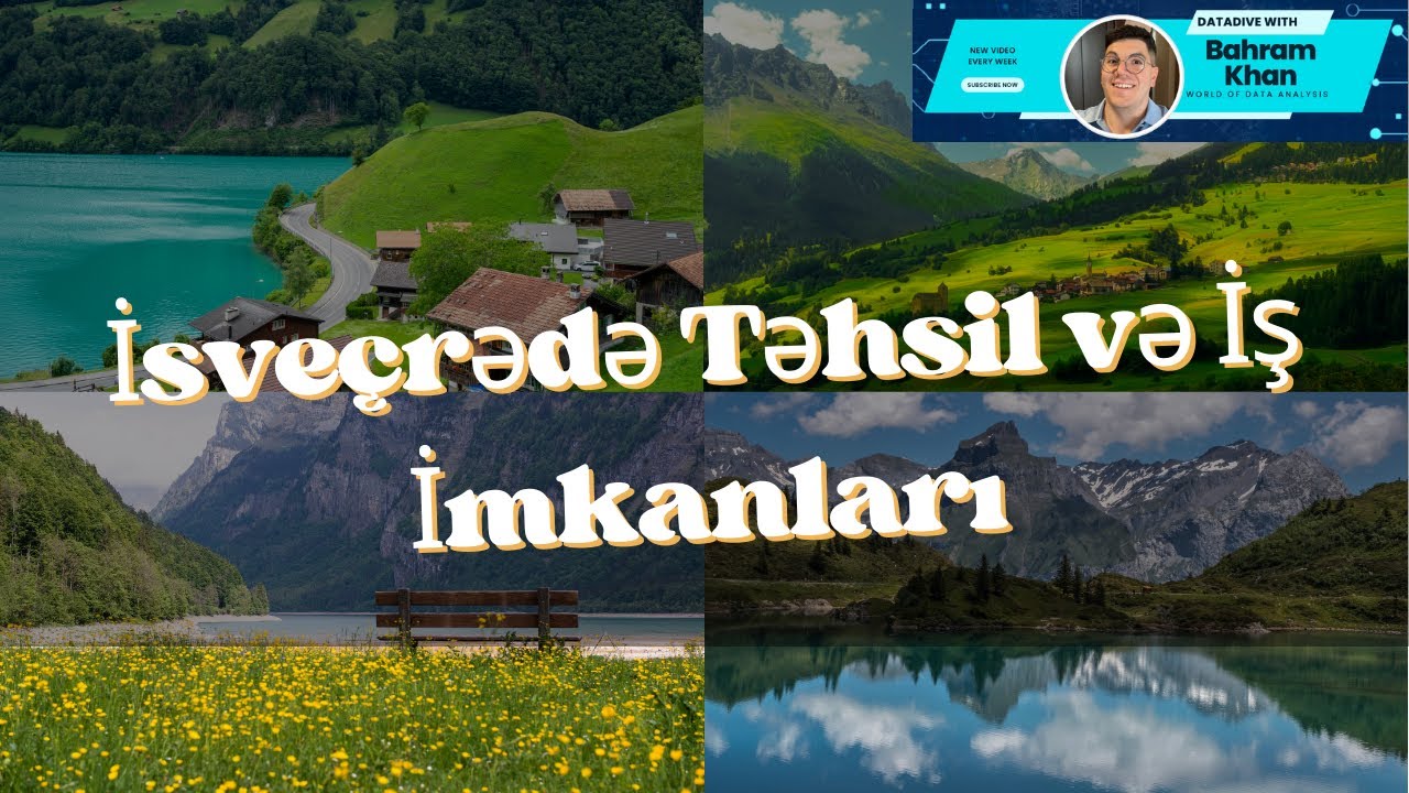 İsveçrədə Təhsil və İş İmkanları: Tələbələri Maraqlandiran suallarin Cavablari