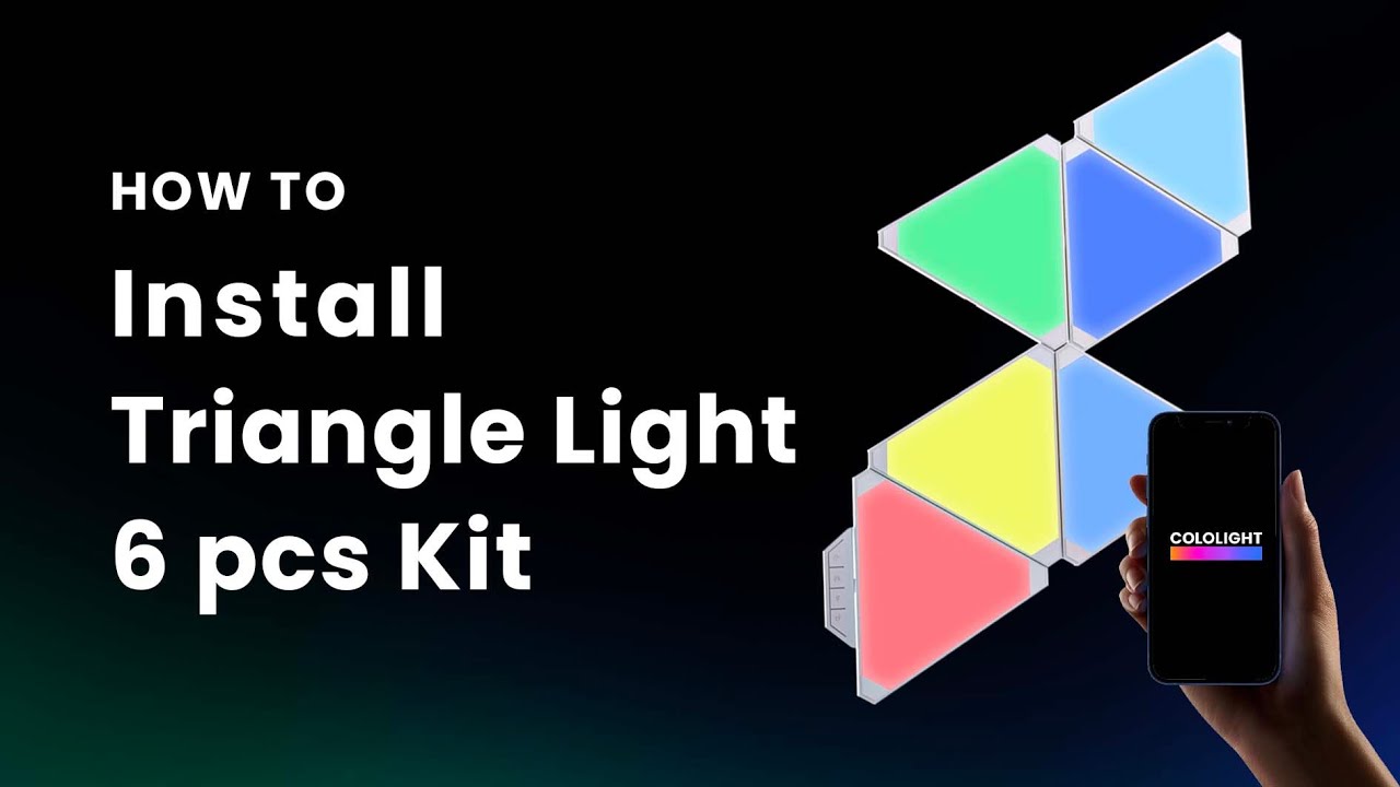 Installation Instruction | Cololight Triangle Lights 6 pcs kit