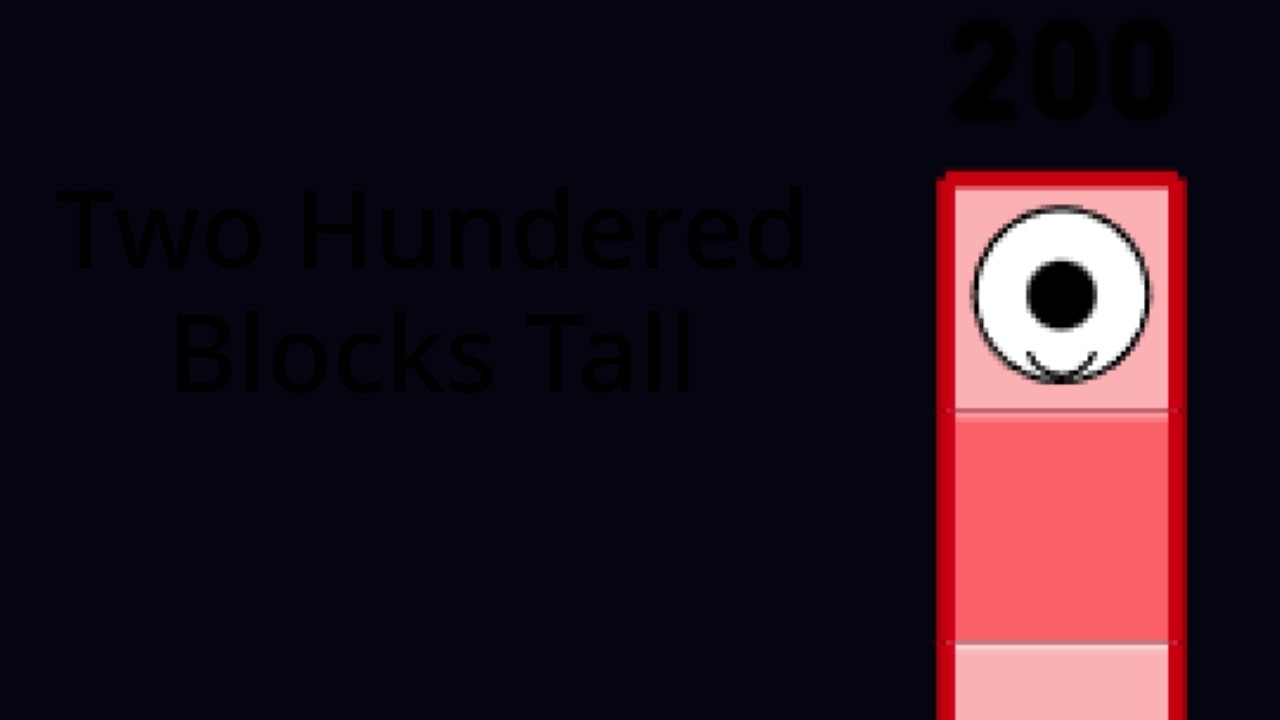 Numberblocks: Two Hundered Blocks Tall