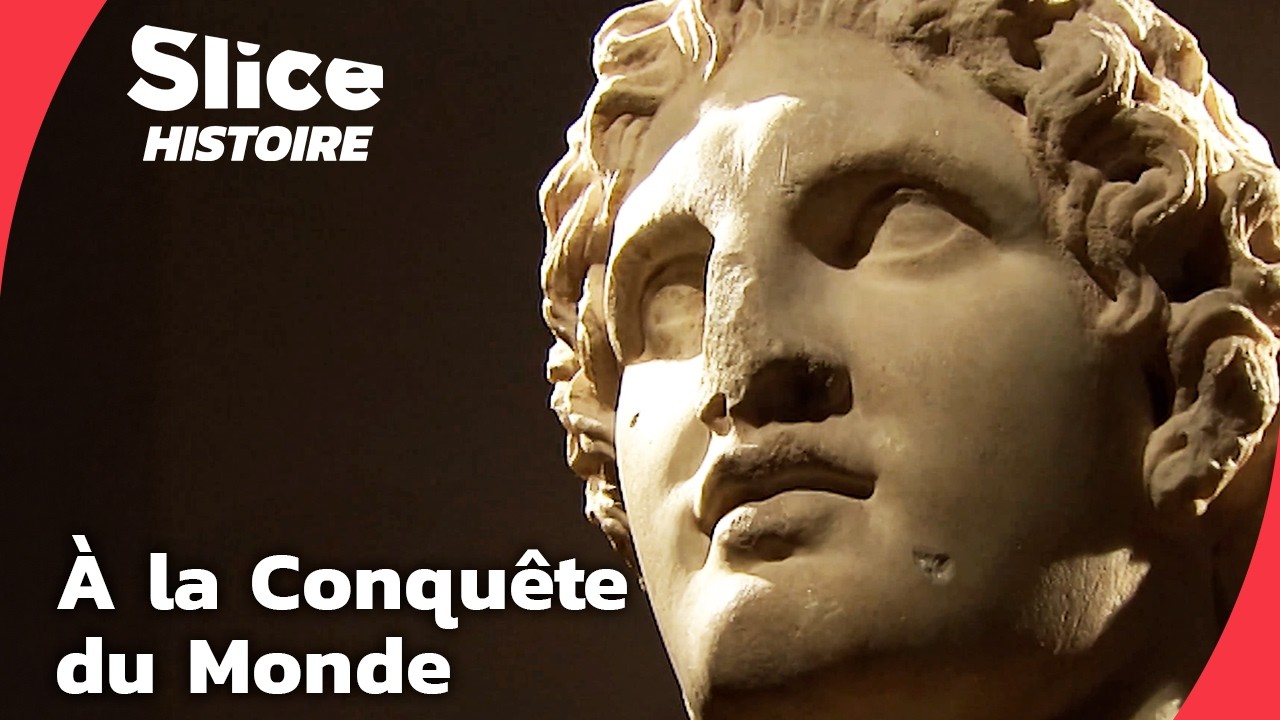 Alexandre le Grand : Du Roi de Macédoine au Maître de l’Orient | SLICE HISTOIRE | DOC COMPLET
