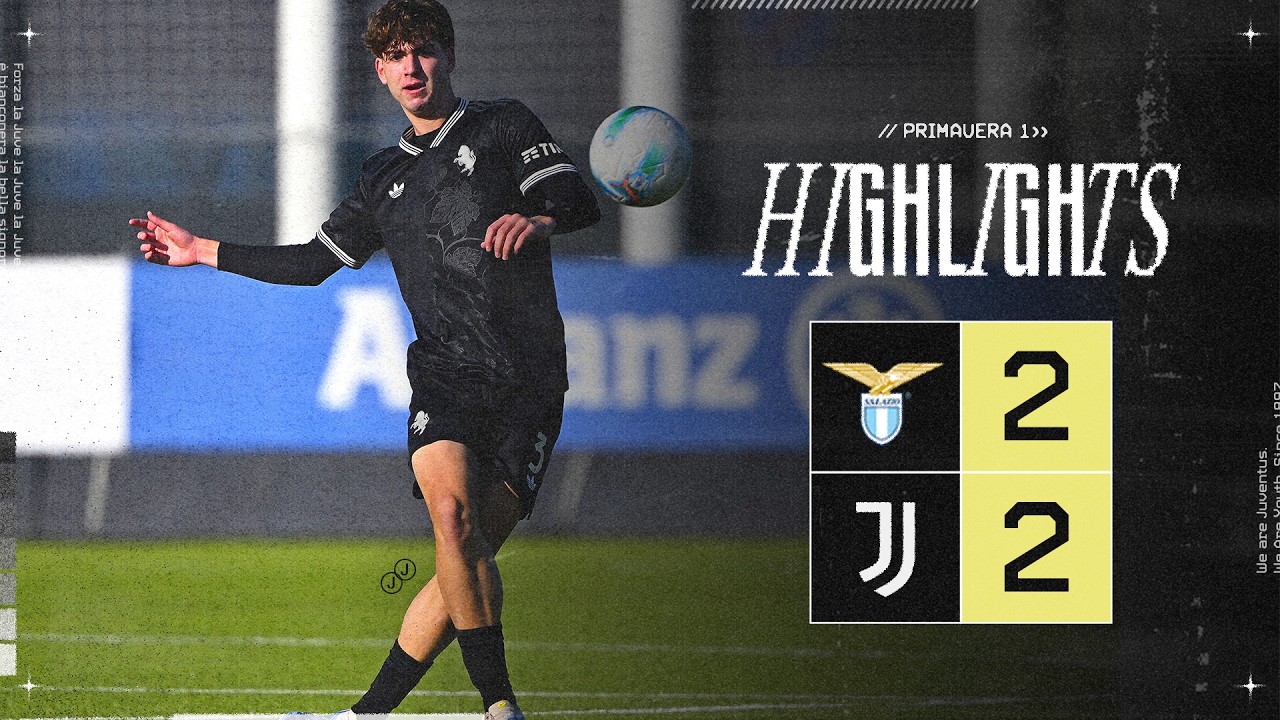 Lazio 2-2 Juventus U20 | Primavera 1 | Matchday 29