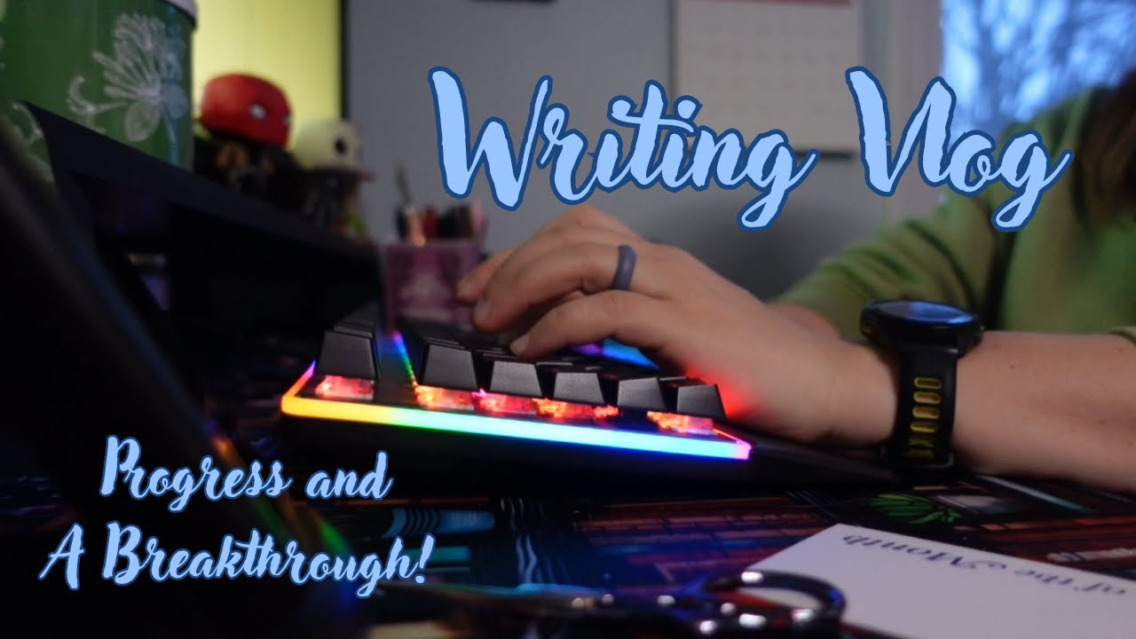 Making Progress in My New WIP: A Writing Vlog