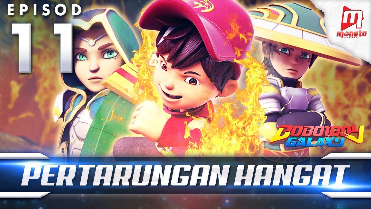 BoBoiBoy Galaxy EP11 | Pertarungan Hangat / A Fiery Fight (ENG Subtitles)