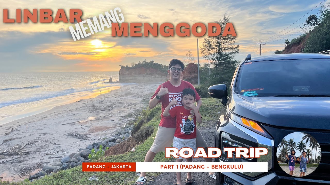 [PART 1 PDG BKL] - Road Trip Lintas Barat Sumatera | Balik Mudik Lebaran | Padang Jakarta |Itinerary