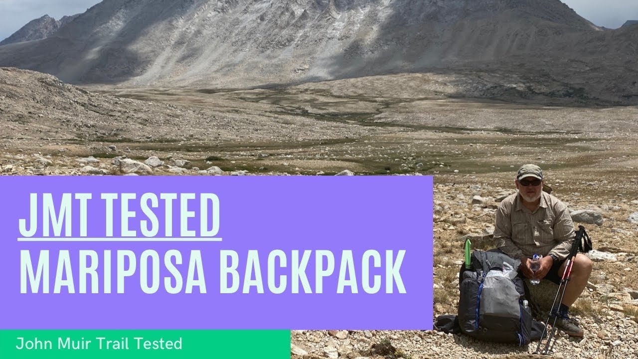 John Muir Trail Tested: Gossamer Gear Mariposa Backpack