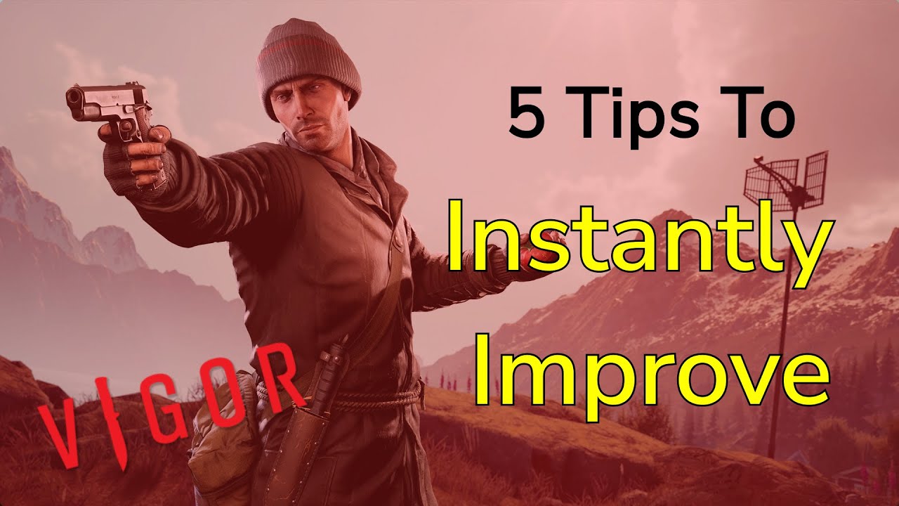 The 5 BEST Vigor Tips And Tricks For Beginners 2020/21