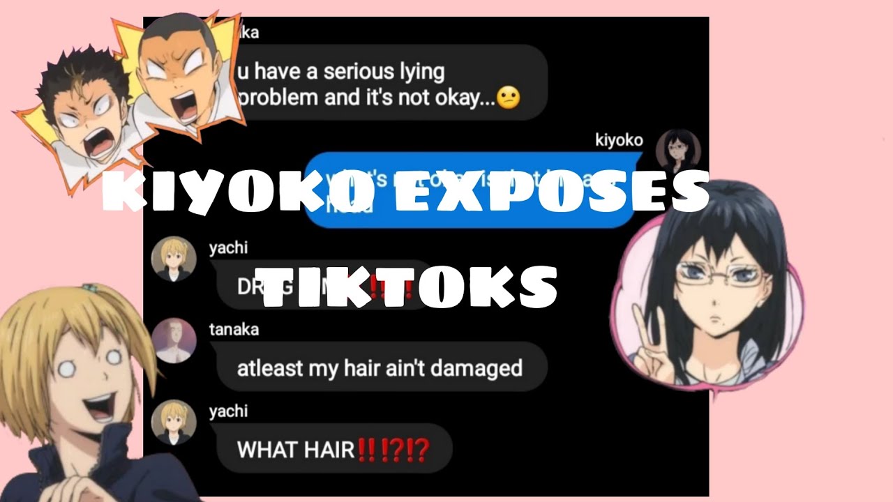 Haikyuu! Kiyoko Exposes Tiktoks [Part 4] 💖