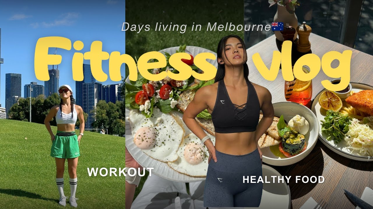 A Productive Weekend in Australia 🇦🇺 Fitness, Healthy Meals & Finding Balance