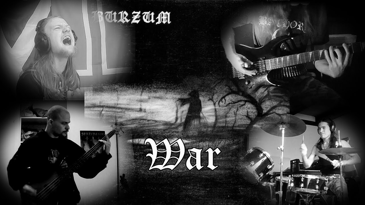 Burzum - War - FULL COLLAB COVER