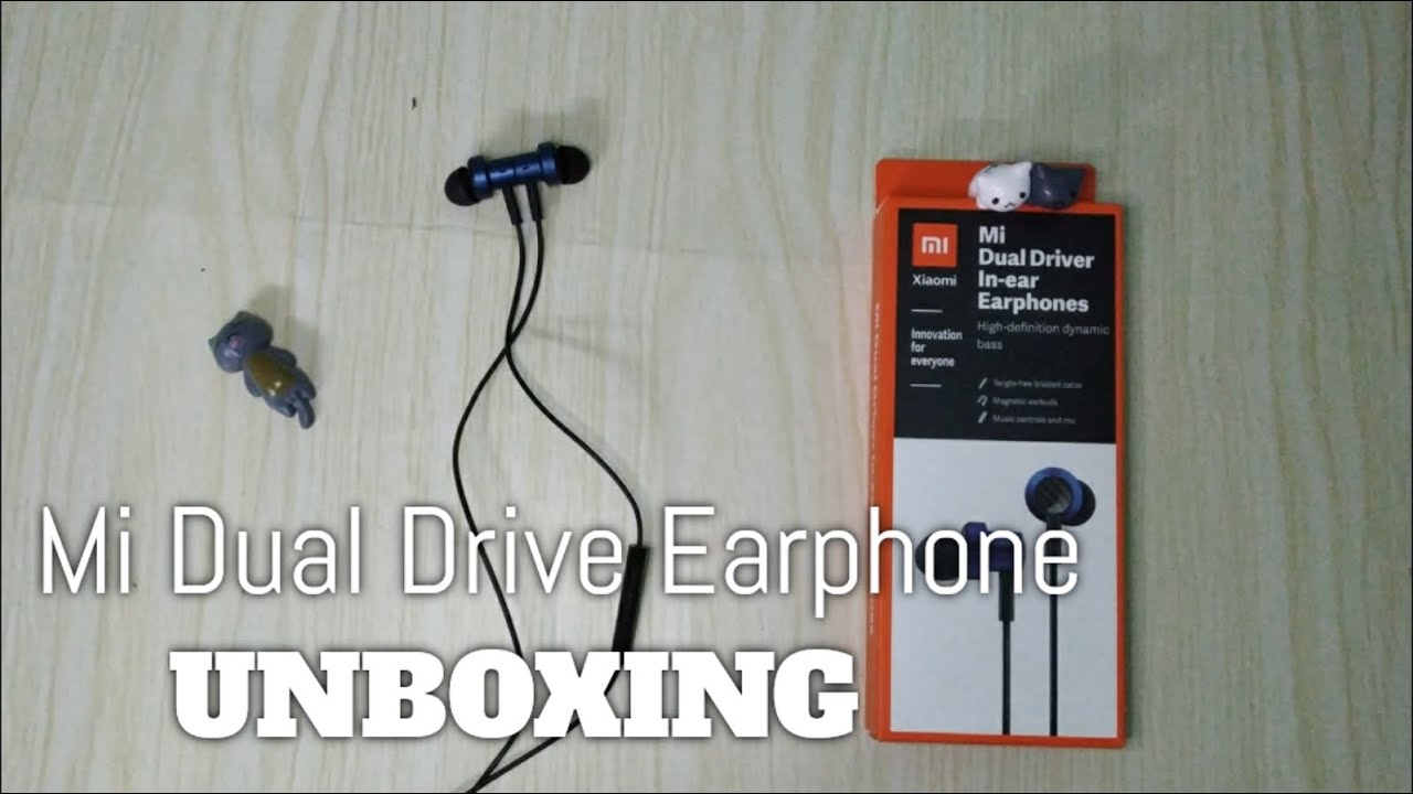 Mi dual drive earphone unboxing