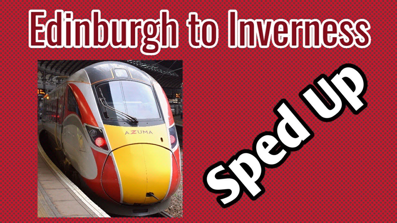 Edinburgh to Inverness | Full Journey In 5 Minutes | Sped Up | LNER 800 Azuma (Highland Chieftain)