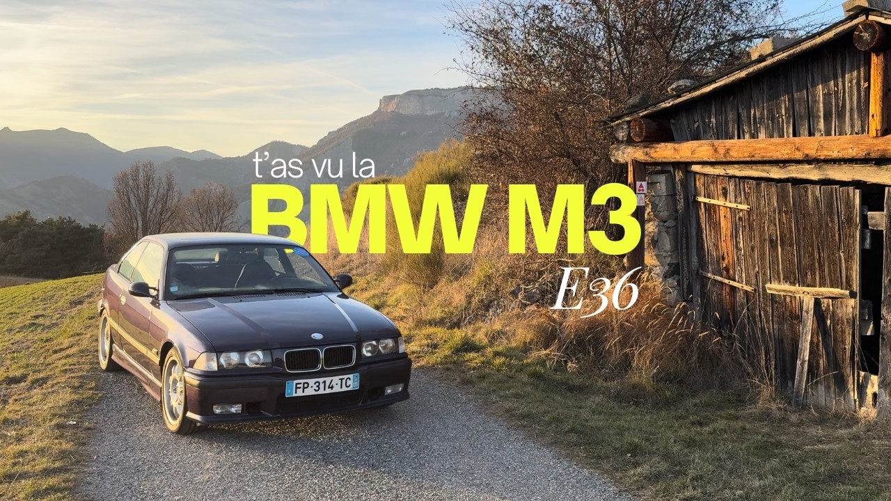ON SORT LA GRAND-MÈRE DE LA GRANGE : BMW M3 E36 💨