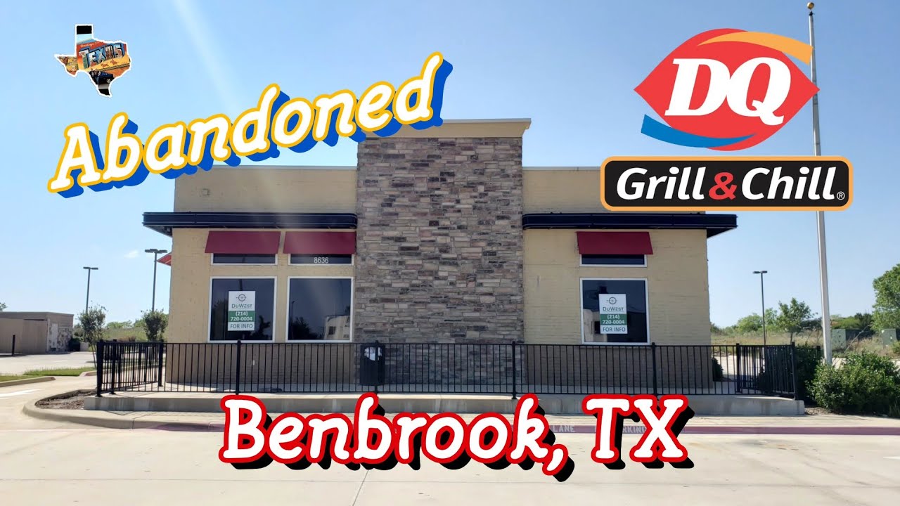 Abandoned Dairy Queen - Benbrook, TX