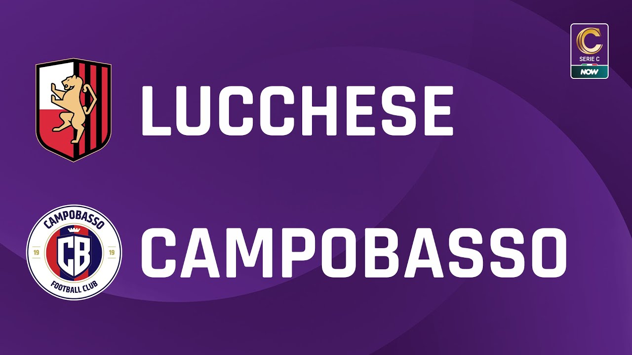 Lucchese - Campobasso 2-0 | Gli Highlights