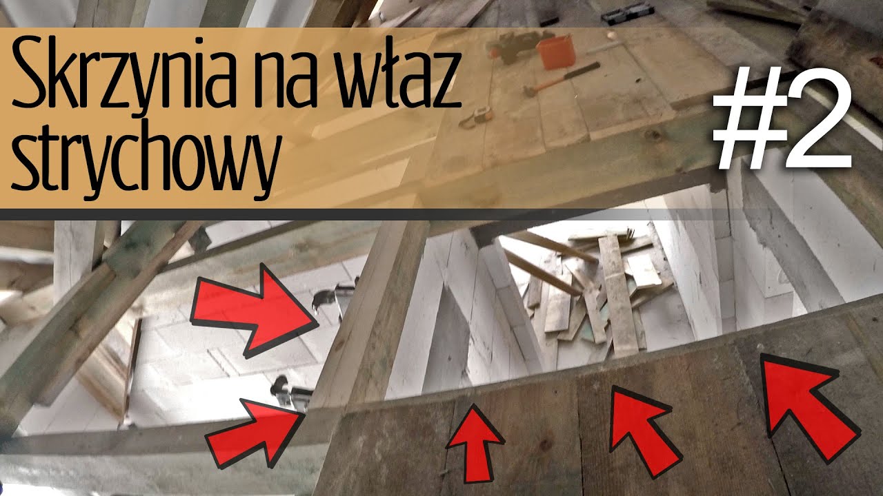 #2 Skrzynia na właz strychowy
