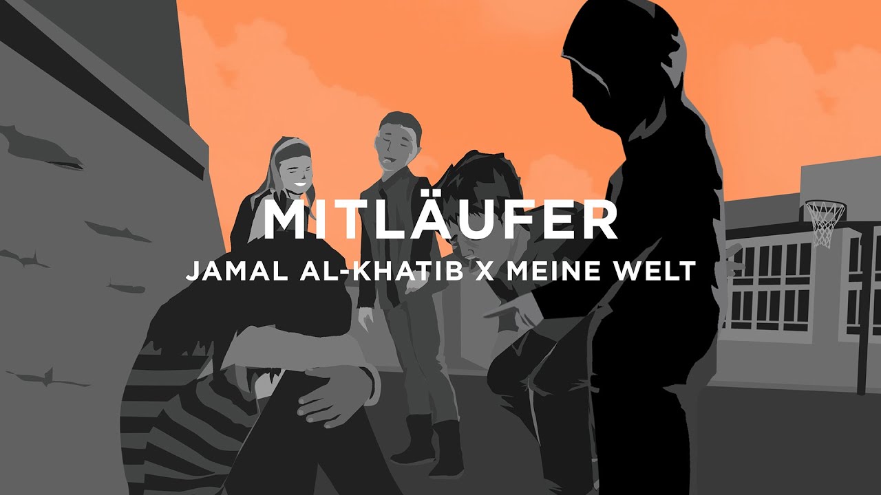 Mitläufer: JAMAL AL KHATIB x MEINE WELT