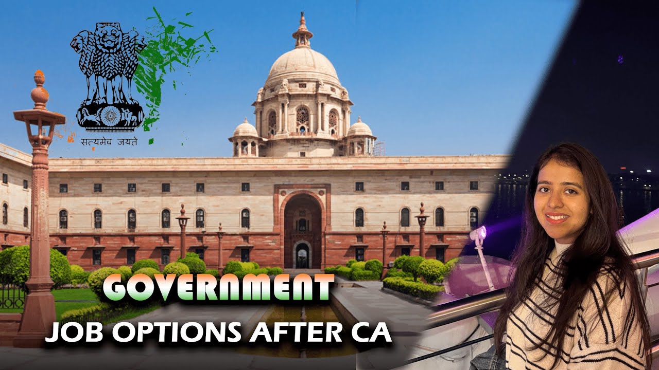 Top Government Job Opportunities After Becoming a CA / CS / CMA