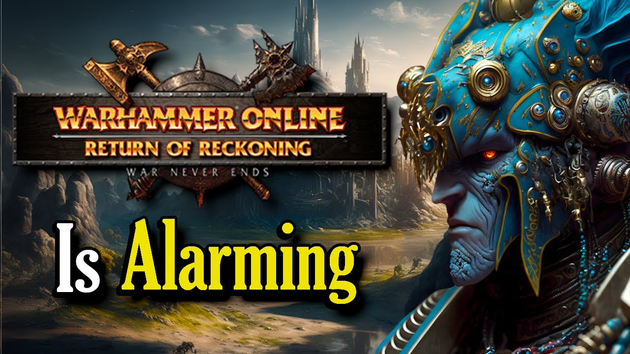 Warhammer Online is Alarming