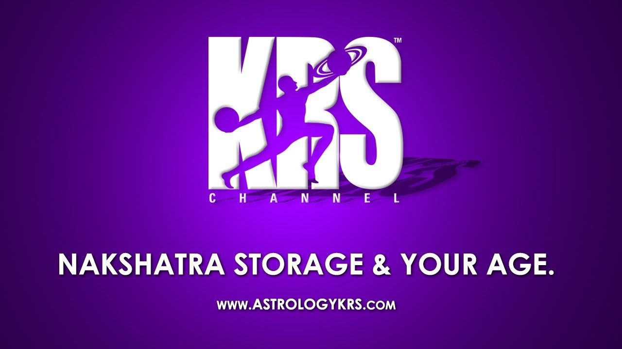 Nakshatra Storage Activation & predicting by your age in Astrology