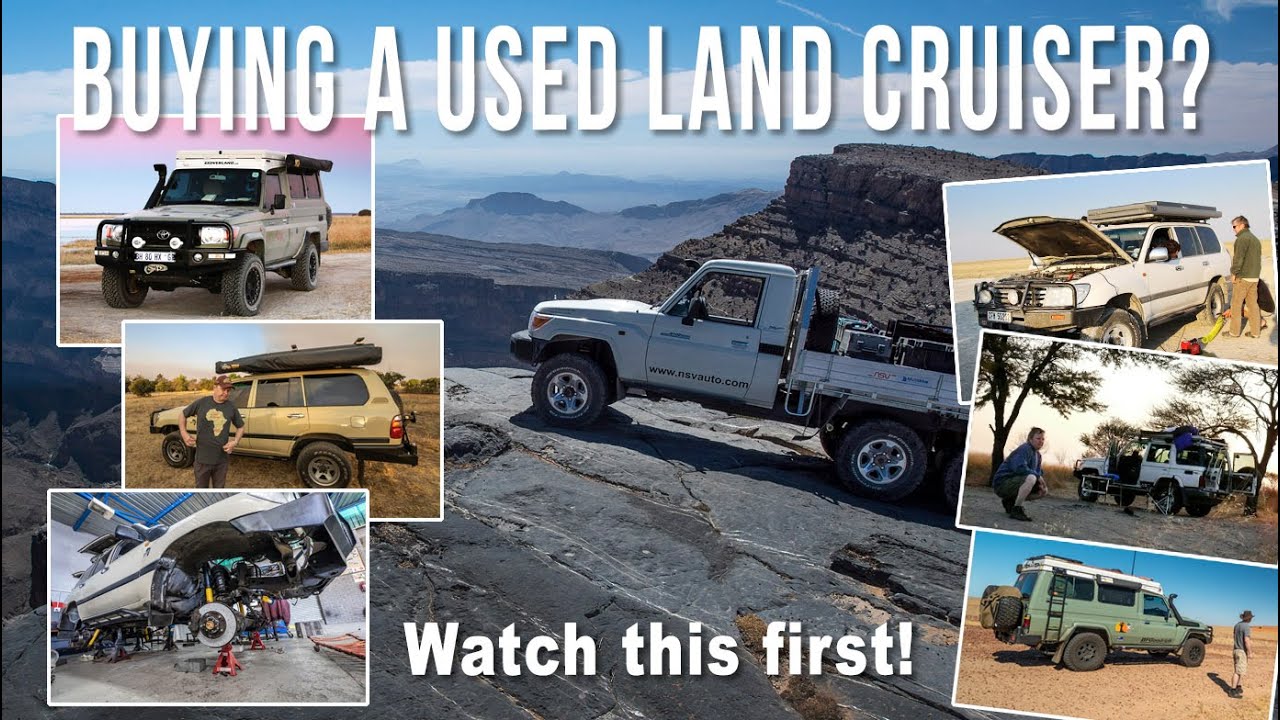 Buying a Used Land Cruiser? @4xoverland