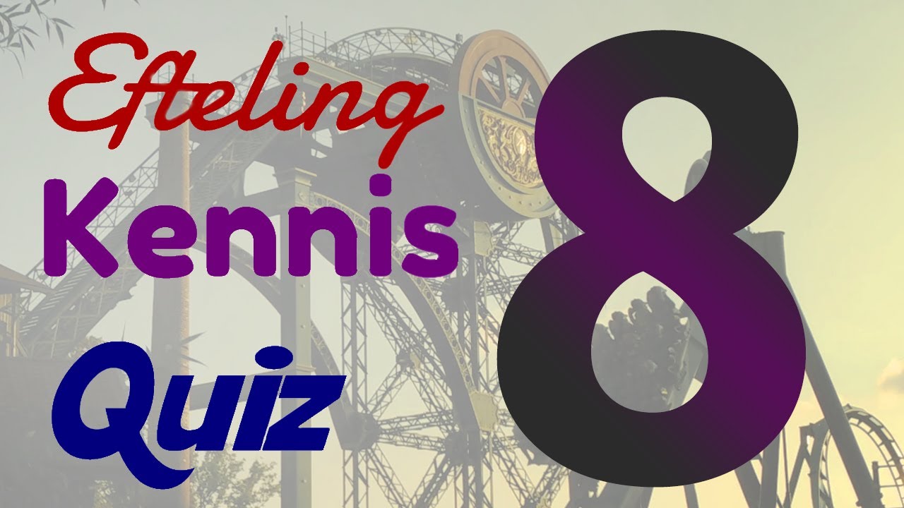De Efteling Kennis Quiz 8