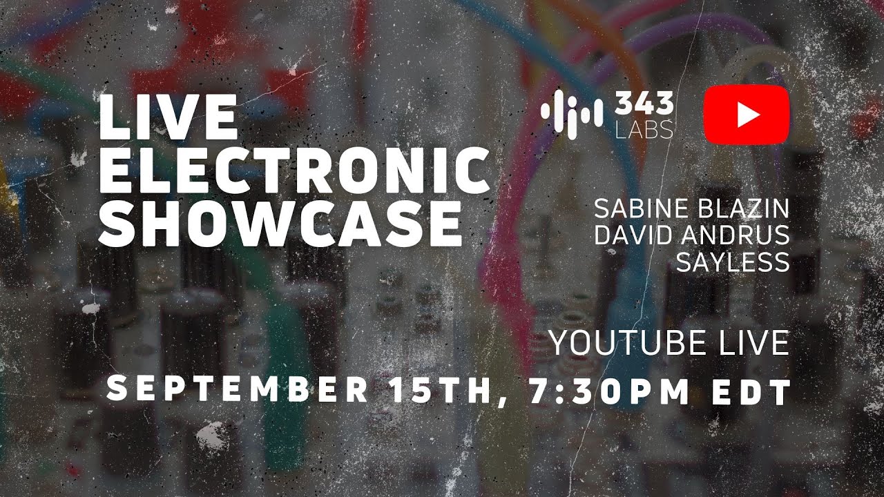 Live Electronic Showcase (Online Edition)