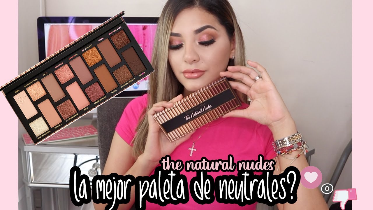 TOO FACED the natural nudes, vale la pena?? | Giovanna Espinoza
