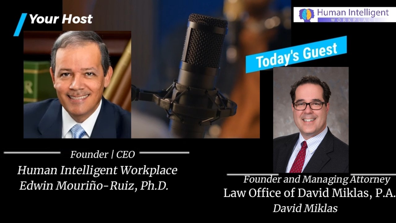 The Legal Aspects to be aware of when creating a Human Intelligent Workplace