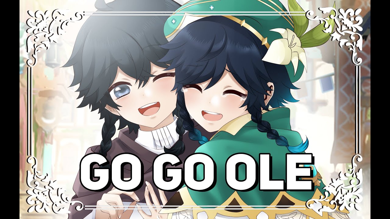 [Genshin Impact/venti] Go Go Ole~♪