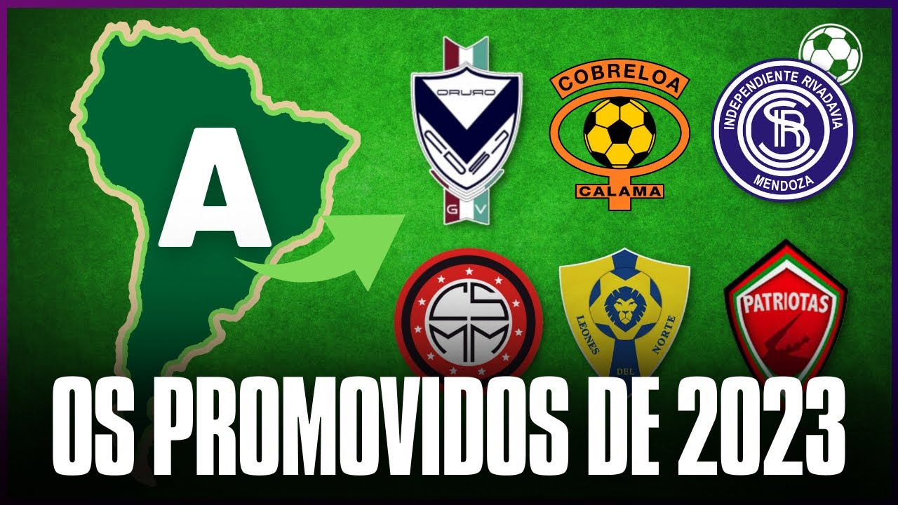 Conheça os promovidos da América do Sul em 2023 | GOL DE CANELA
