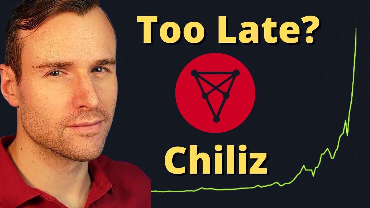 Too Late To Buy Chiliz? - CHZ Crypto Analysis
