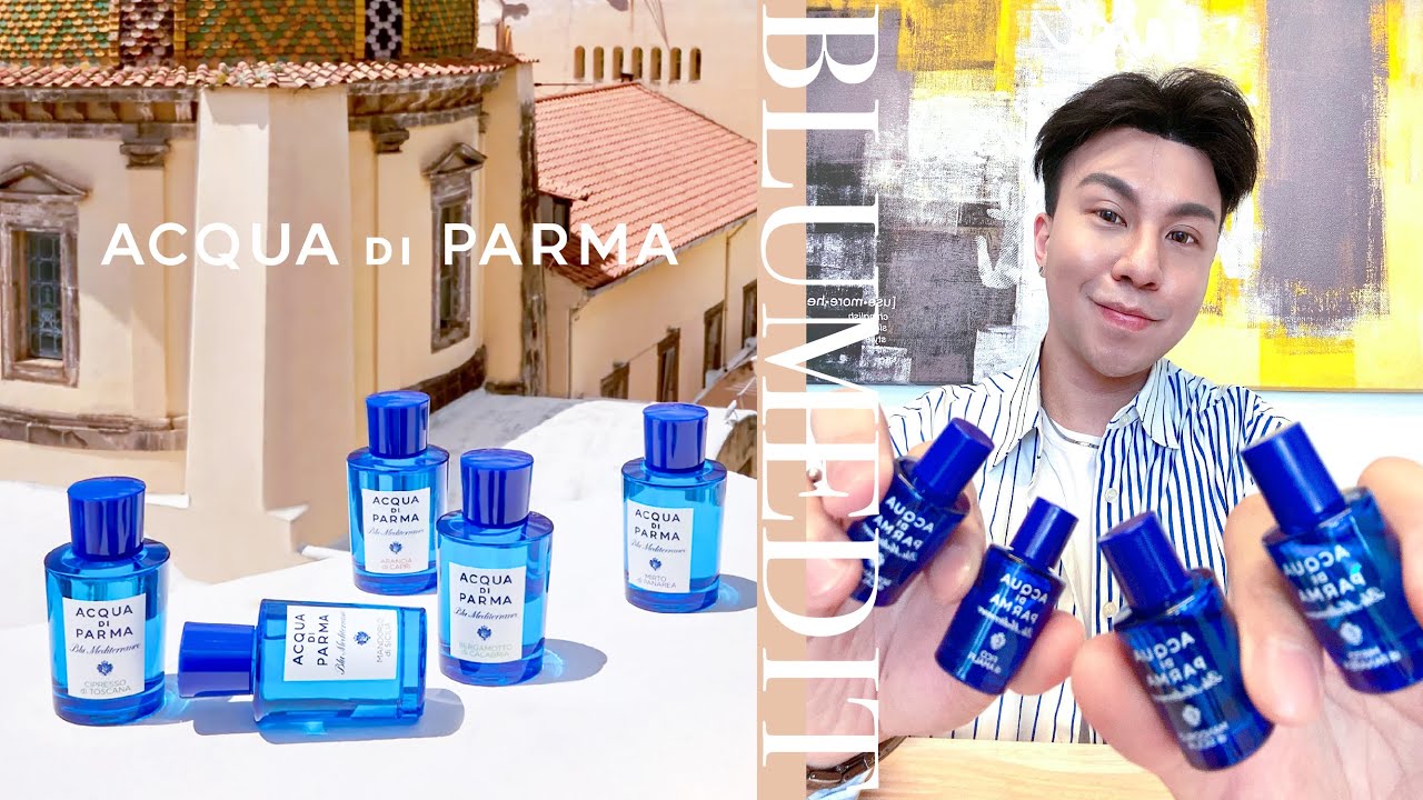 Acqua di Parma | Blu Mediterraneo 地中海系列5款香水分享