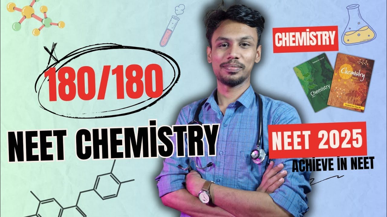 How to get 180/180 in NEET 2025 Chemistry ✅ | Achieve in NEET|