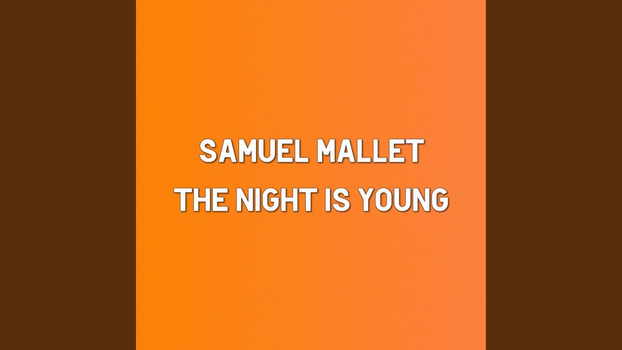 The Night Is Young (Acapella)