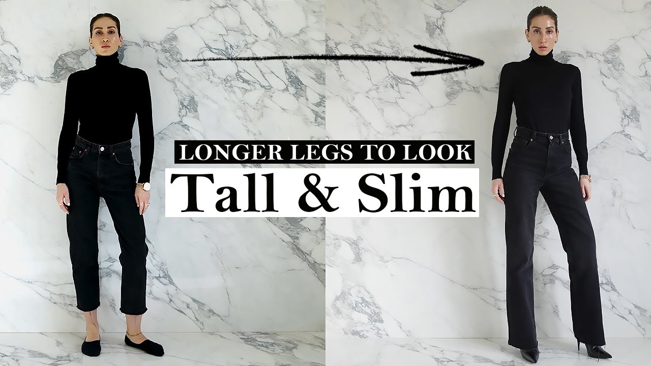 13 Tips to Make Legs Look Longer | Look Taller & Slimmer