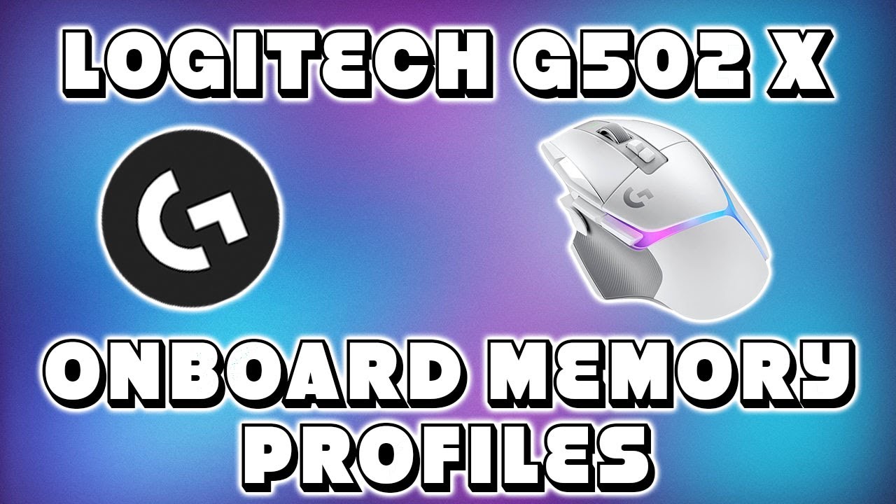 How to Save Logitech G Hub Onboard Profiles to G502 X